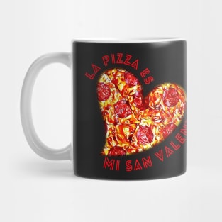 Pizza is My Valentine Cute Pepperoni Pizza Heart Spanish Mug